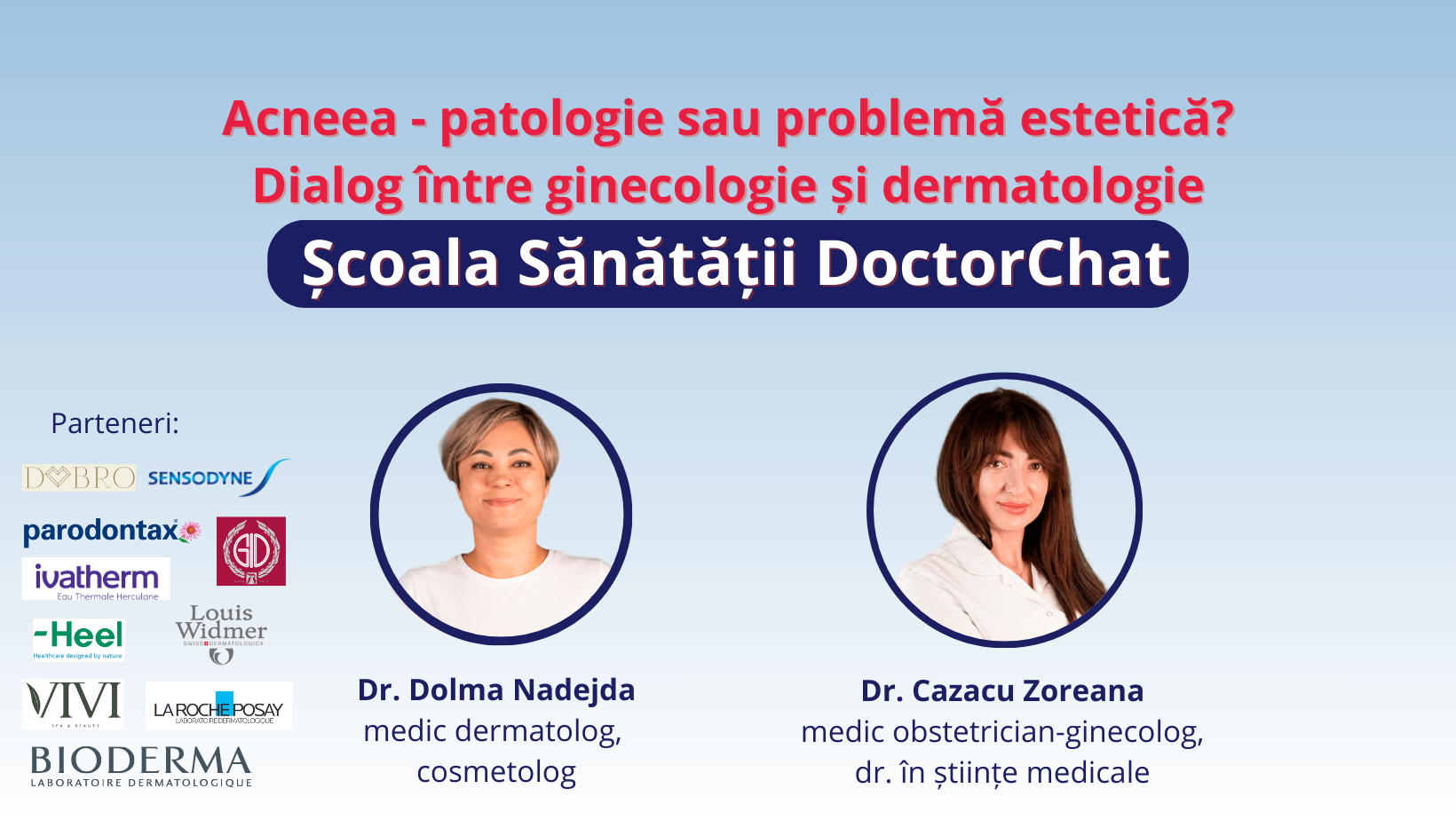 Acneea &#8211; patologie sau problemă estetică? Dialog între ginecologie și dermatologie