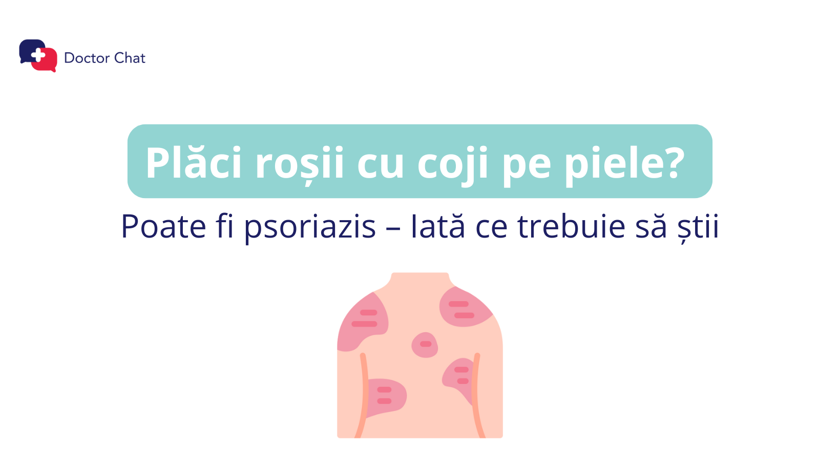 Plăci roșii cu coji pe piele? Poate fi psoriazis – Iată ce trebuie să știi